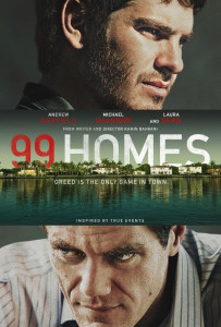 99 HOMES - Poster Art (Final)