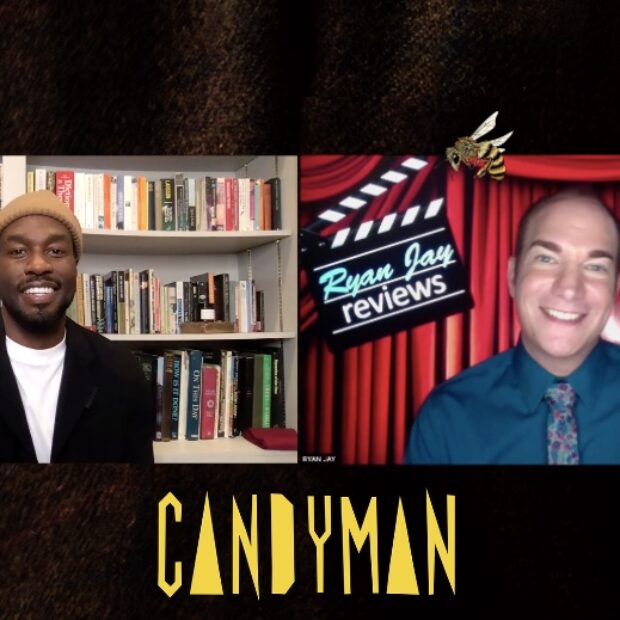 Candyman, No Man of God Movie Reviews & Interview with Yahya Abdul-Mateen, plus Wicked in Concert Preview