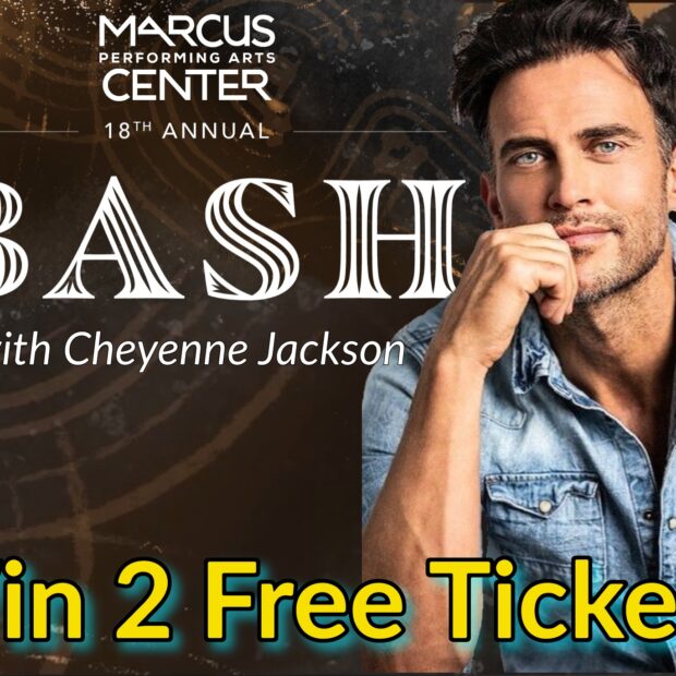 Win – Tix to Marcus Performing Arts Center’s BASH