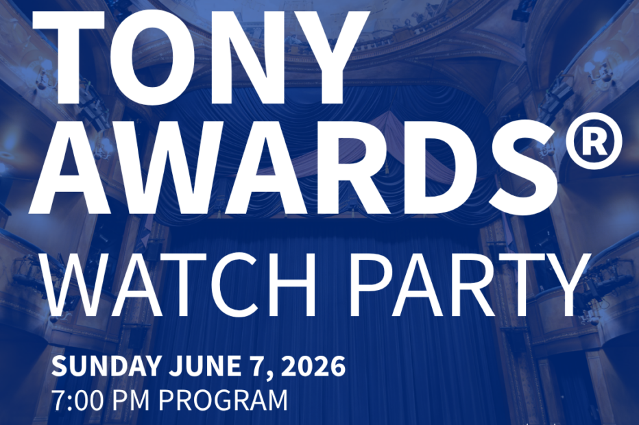 GIVEAWAY – WIN 2 FREE TIX TO THE TONY AWARDS WATCH PARTY!